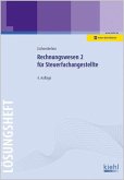 Lösungsheft / Rechnungswesen für Steuerfachangestellte Bd.2