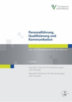 Personalführung, Qualifizierung und Kommunikation - Stein, Rita;Schwarzer, Wolfgang;Dernick, Annette L.