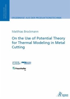 On the Use of Potential Theory for Thermal Modeling in Metal Cutting - Brockmann, Matthias