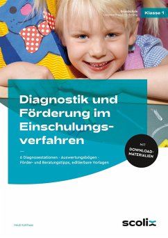 Diagnostik und Förderung im Einschulungsverfahren - Kohlhaas, Heidi