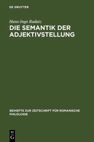 Die Semantik der Adjektivstellung (eBook, PDF) Die Semantik der Adjektivstellung (eBook, PDF)