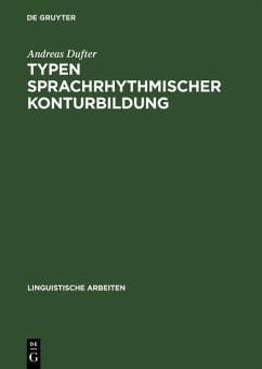 Typen sprachrhythmischer Konturbildung (eBook, PDF) - Dufter, Andreas