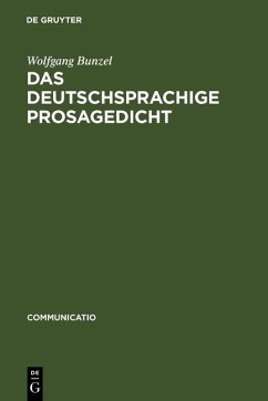 Das deutschsprachige Prosagedicht (eBook, PDF) - Bunzel, Wolfgang
