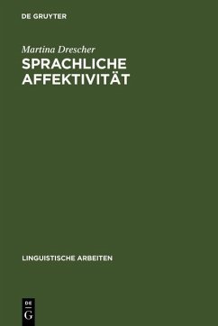 Sprachliche Affektivität (eBook, PDF) - Drescher, Martina