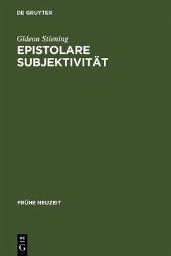 Epistolare Subjektivität (eBook, PDF) - Stiening, Gideon