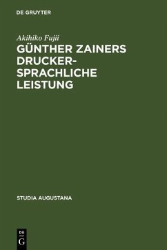 Günther Zainers druckersprachliche Leistung (eBook, PDF) - Fujii, Akihiko