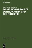 Das Europa-Projekt der Romantik und die Moderne (eBook, PDF)