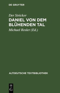 Daniel von dem Blühenden Tal (eBook, PDF) - Stricker, Der