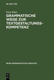 Grammatische Wege zur Textgestaltungskompetenz (eBook, PDF)