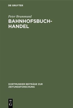 Bahnhofsbuchhandel (eBook, PDF) - Brummund, Peter
