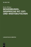 Bewerbungsgespräche mit Ost- und Westdeutschen (eBook, PDF)