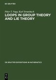 Loops in Group Theory and Lie Theory (eBook, PDF)