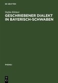 Geschriebener Dialekt in Bayerisch-Schwaben (eBook, PDF)
