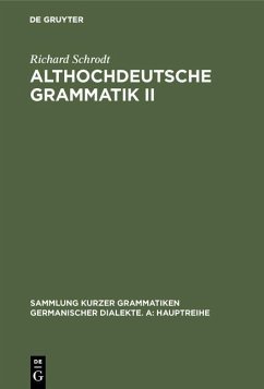 Althochdeutsche Grammatik II (eBook, PDF) - Schrodt, Richard