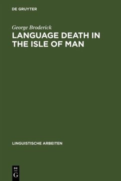 Language Death in the Isle of Man (eBook, PDF) - Broderick, George