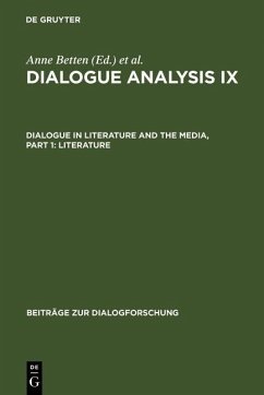 Dialogue Analysis IX: Dialogue in Literature and the Media, Part 1: Literature (eBook, PDF)