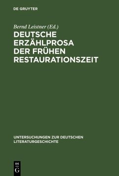 Deutsche Erzählprosa der frühen Restaurationszeit (eBook, PDF)