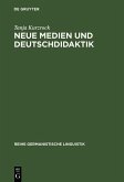 Neue Medien und Deutschdidaktik (eBook, PDF)