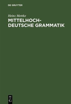 Mittelhochdeutsche Grammatik (eBook, PDF) - Mettke, Heinz
