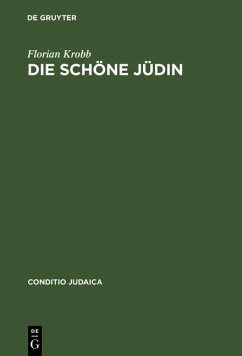 Die schöne Jüdin (eBook, PDF) - Krobb, Florian
