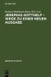 Jeremias Gotthelf - Wege zu einer neuen... - Bild 1