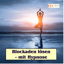 Blockaden lösen - mit Hypnose (MP3-Download) - Streith, Regina