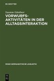 Vorwurfsaktivitäten in der Alltagsinteraktion (eBook, PDF)