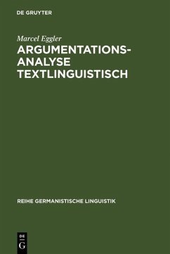 Argumentationsanalyse textlinguistisch (eBook, PDF) - Eggler, Marcel