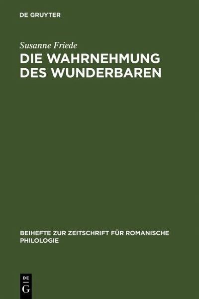 Die Wahrnehmung des Wunderbaren (eBook, PDF) Die Wahrnehmung des Wunderbaren (eBook, PDF)