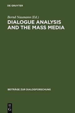 Dialogue Analysis and the Mass Media (eBook, PDF)