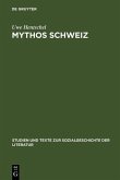Mythos Schweiz (eBook, PDF)
