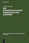 Die Zweisprachigkeit Friedrichs des Großen (eBook, PDF)