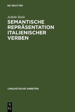 Semantische Repräsentation italienischer Verben (eBook, PDF) - Stein, Achim