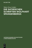 Die satirischen Schriften Wolfhart Spangenbergs (eBook, PDF)
