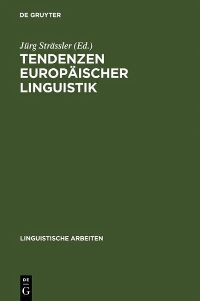 Tendenzen europäischer Linguistik (eBook, PDF)
