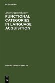 Functional Categories in Language Acquisition (eBook, PDF)