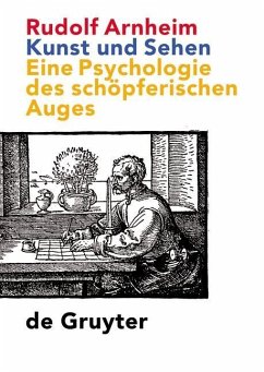 Kunst und Sehen (eBook, PDF) - Arnheim, Rudolf