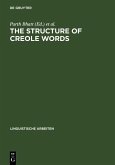 The Structure of Creole Words (eBook, PDF)