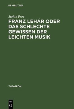 Cover Franz Lehár oder das schlechte Gewissen der leichten Musik (eBook, PDF)