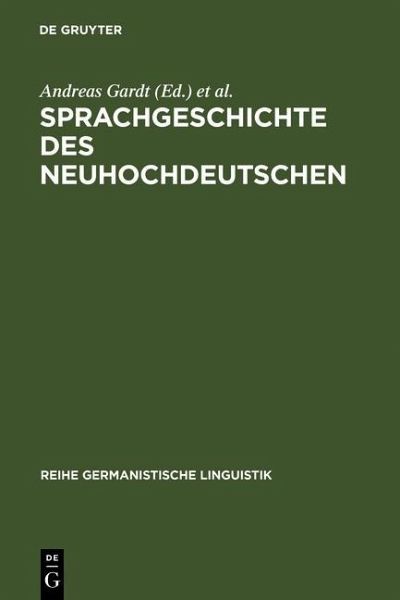 Sprachgeschichte des Neuhochdeutschen (eBook, PDF)