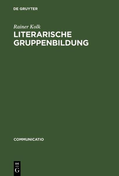 Literarische Gruppenbildung (eBook, PDF) Literarische Gruppenbildung (eBook, PDF)