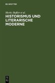 Historismus und literarische Moderne (eBook, PDF)