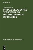 Phraseologisches Wörterbuch des Mittelhochdeutschen (eBook, PDF)