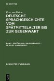 Deutsche Sprachgeschichte vom Spätmittelalter bis zur Gegenwart Bd I (eBook, PDF)