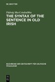 The Syntax of the Sentence in Old Irish (eBook, PDF)