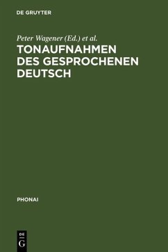 Tonaufnahmen des gesprochenen Deutsch (eBook, PDF)