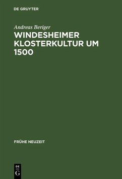 Windesheimer Klosterkultur um 1500 (eBook, PDF) - Beriger, Andreas