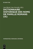 Dictionnaire historique des noms de famille romans (IX) (eBook, PDF)