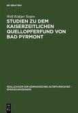 Studien zu dem kaiserzeitlichen Quellopferfund von Bad Pyrmont (eBook, PDF)