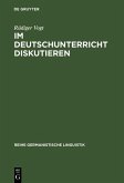 Im Deutschunterricht diskutieren (eBook, PDF)